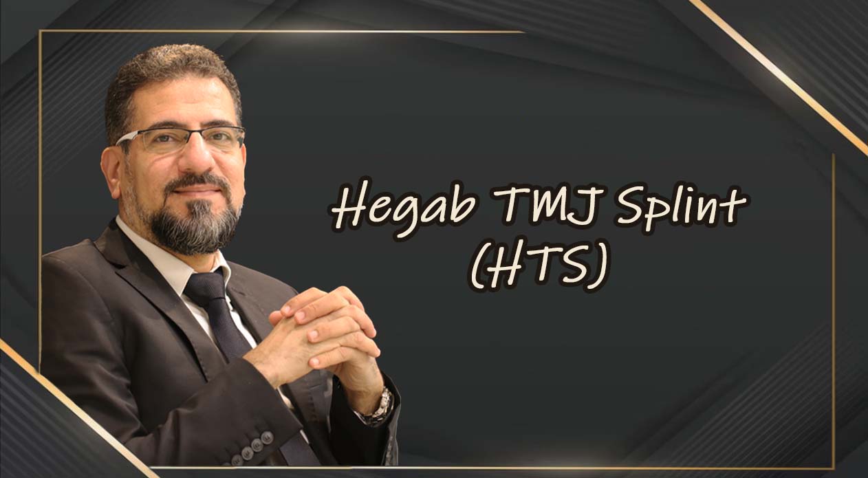 Hegab TMJ Splint (HTS)